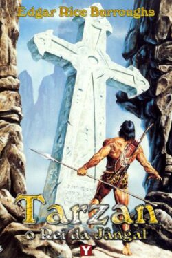 Download Tarzan o Rei da Jângal Tarzan Vol.11 Edgar Rice Burroughs em epub mobi e pdf