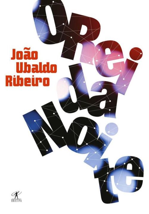 Download O Rei da Noite Joao Ubaldo Ribeiro em ePUB mobi e PDF