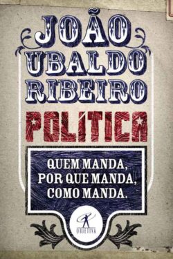 Politica Joao Ubaldo Ribeiro