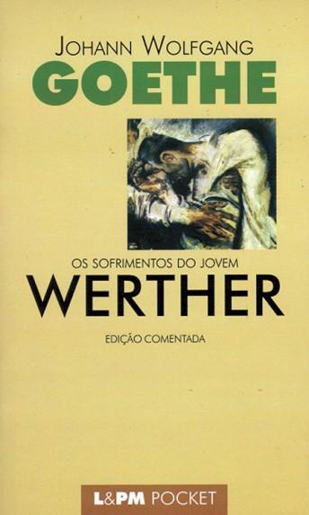 Download Os Sofrimentos do Jovem Werther Johann Wolfgang Goethe em ePUB mobi e PDF