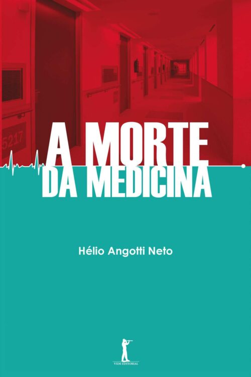 Baixar Livro A Morte da Medicina Helio Angotti Neto em ePUB mobi e PDF