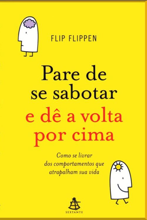 Baixar Livro Pare de Se Sabotar e De a Volta por Cima Flip Flippen em ePUB mobi e PDF