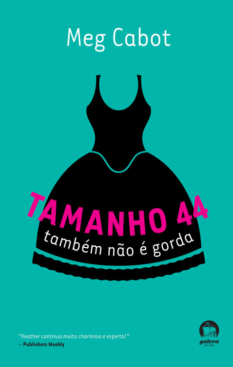 Baixar Livro Tamanho 44 Tambem Não e Gorda Misterios de Heather Wells Vol 2 Meg Cabot em ePUB mobi e PDF