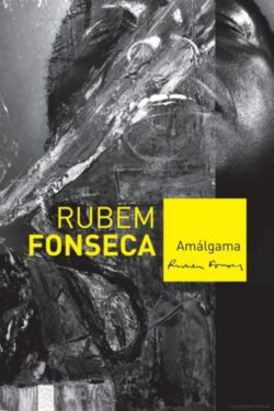 Baixar Livro Amálgama Rubem Fonseca em PDF ePub e mobi