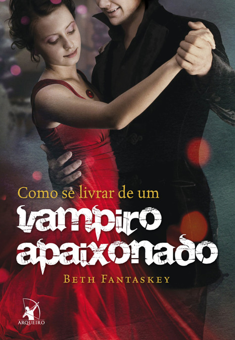 Baixar Livro Como se livrar de um vampiro apaixonado Beth Fantaskey em ePUB mobi e PDF