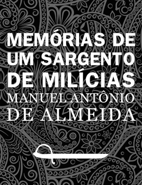 Baixar Livro Memorias de um Sargento de Milicias Manuel Antônio de Almeida em PDF ePub e mobi