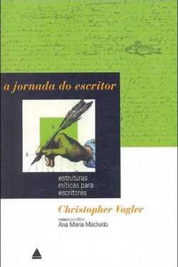 Baixar Livro A Jornada do Escritor Christopher Vogler em PDF ePub e Mobi