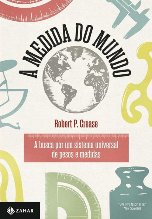 Baixar Livro A Medida do Mundo Robert P Crease em PDF ePub e Mobi