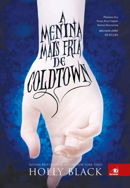 Baixar Livro A Menina Mais Fria de Coldtown Holly Black em PDF ePub e Mobi