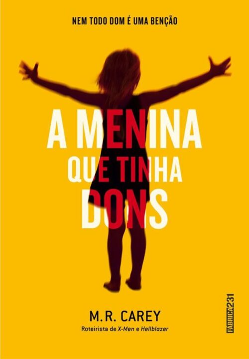 Baixar Livro A Menina Que Tinha Dons M R Carey em PDF ePub e Mobi