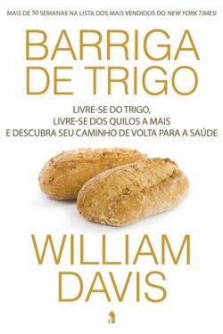 Baixar Livro Barriga de Trigo William Davis em PDF ePub e Mobi