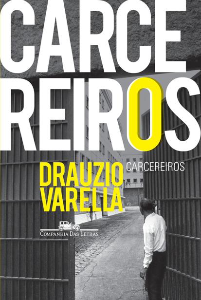 Baixar Livro Carcereiros Drauzio Varella em PDF ePub e Mobi