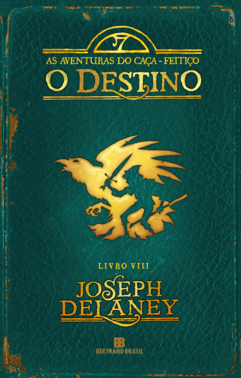 Baixar Livro O Destino As Aventuras do Caça Feitiço vol 8 Joseph Delaney em PDF ePub e Mobi