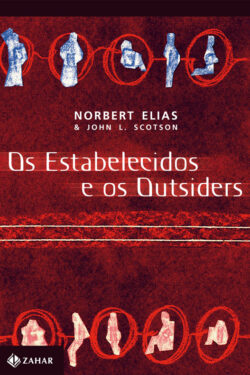 Baixar Livro Os Estabelecidos e os Outsiders Norbert Elias em PDF ePub e Mobi