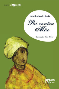 Baixar Livro Pai Contra Mae Machado de Assis em PDF ePub e Mobi