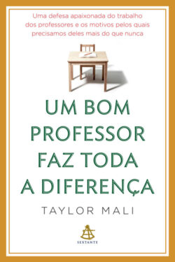 Baixar Livro Um Bom Professor Faz Toda a Diferenca Tayor Mali em PDF ePub e Mobi