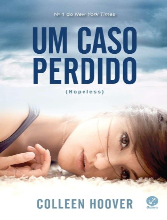 Baixar Livro Um Caso Perdido Hopeless Vol 1 Colleen Hoover em Pdf mobi e epub