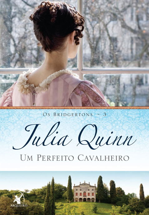 Baixar Livro Um Perfeito Cavalheiro Os Bridgertons Vol 3 Julia Quinn em Pdf mobi e epub