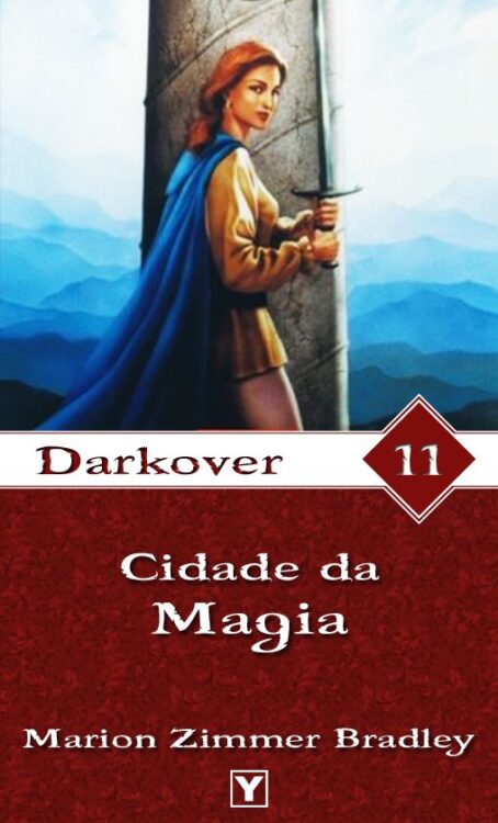 Baixar Livro A Cidade da Magia Darkover Vol 11 Marion Zimmer Bradley em Pdf mobi e epub