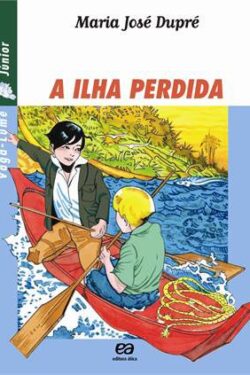 Baixar Livro A Ilha Perdida Col Vagalume Maria Jose Dupre em PDF ePub e Mobi