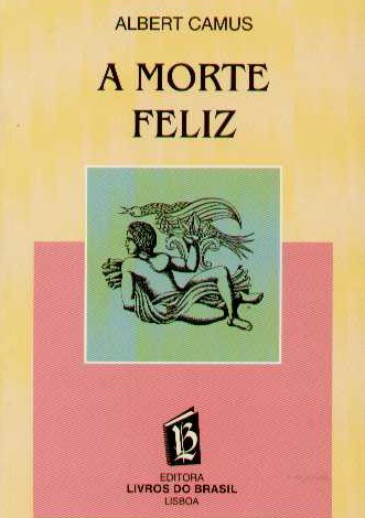 Baixar Livro A Morte feliz Albert Camus em PDF ePub e Mobi