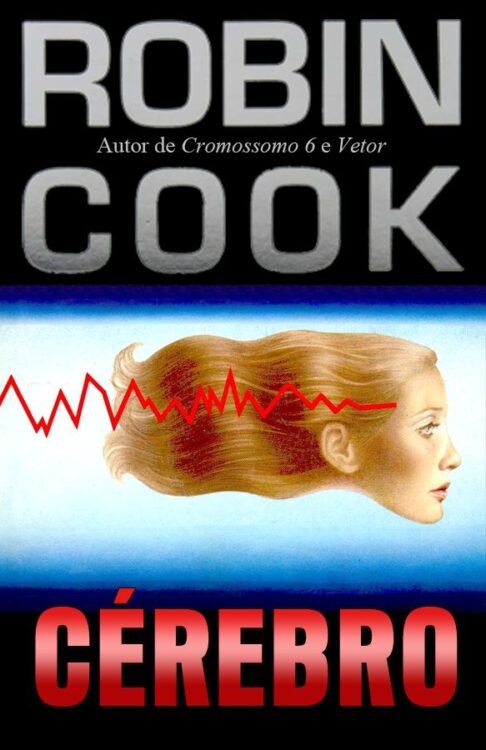 Baixar Livro Cerebro Robin Cook em PDF ePub e Mobi