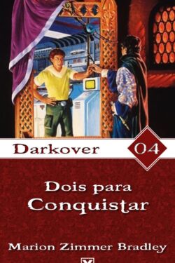 Baixar Livro Dois para Conquistar Darkover Vol 4 Marion Zimmer Bradley em Pdf mobi e epub