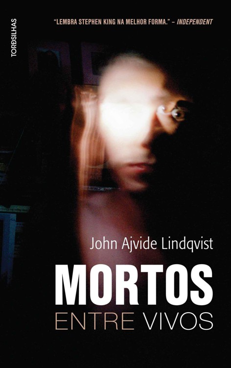 Baixar Livro Mortos Entre Vivos John Ajvide Lindqvist em PDF ePub e Mobi