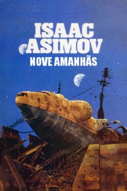 Baixar Livro Nove Amanhas Isaac Asimov em PDF ePub e Mobi