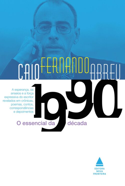 Baixar Livro O Essencial de Decada de 1990 Caio Fernando Abreu em PDF ePub e Mobi