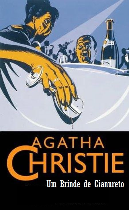 Baixar Livro Um Brinde de Cianureto Agatha Christie em PDF ePub e Mobi