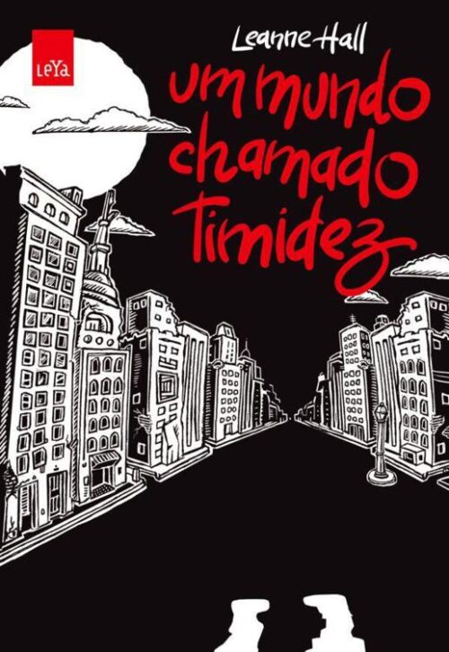 Baixar Livro Um Mundo Chamado Timidez Leanne Hall em PDF ePub e Mobi