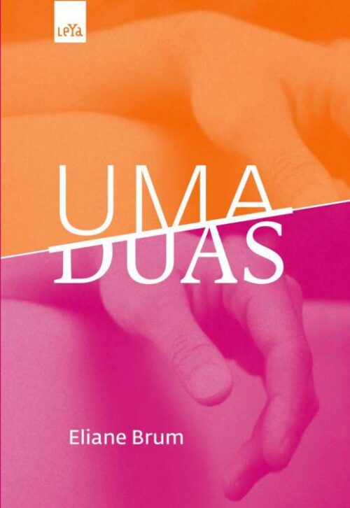 Baixar Livro Uma Duas Eliane Brum em PDF ePub e Mobi