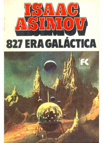 Baixar Livro 827 Era Galactica isaac Asimov em PDF ePub e Mobi