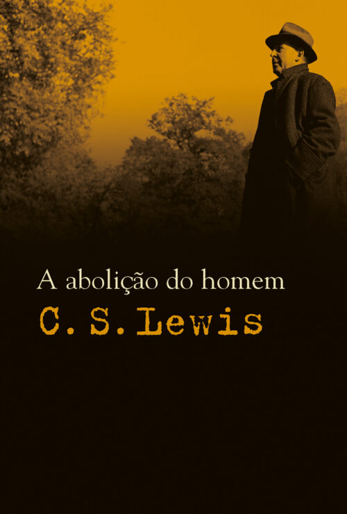 Baixar Livro A Abolicao do Homem C S Lewis em PDF ePub e Mobi