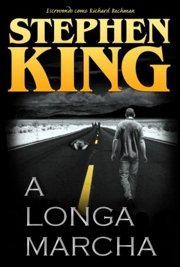 Baixar Livro A Longa Marcha Stephen King em PDF ePub e Mobi