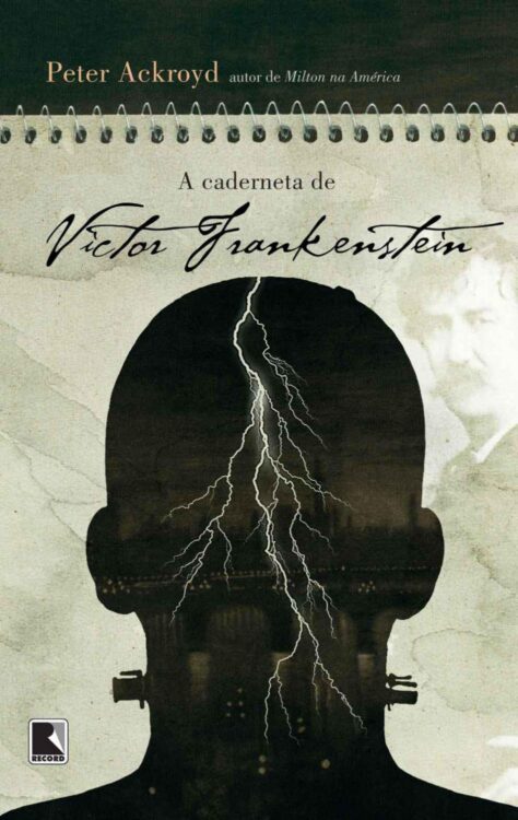 Baixar Livro A caderneta de Victor Frankenstein Peter Ackroyd em PDF ePub e Mobi