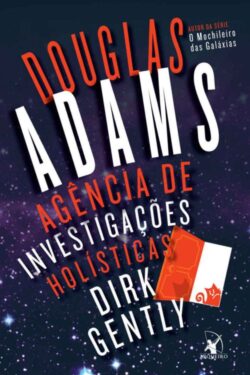 Baixar Livro Agencia de Investigacao Holisticas Dirk Gently Douglas Adams em PDF ePub e Mobi