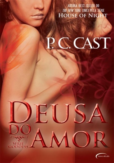 Baixar Livro Deusa do Amor Goddess Vol 5 P C Cast em Pdf mobi e epub