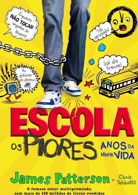 Baixar Livro Escola Os Piores Anos da Minha Vida Escola Vol 1 James Patterson em PDF ePub e Mobi