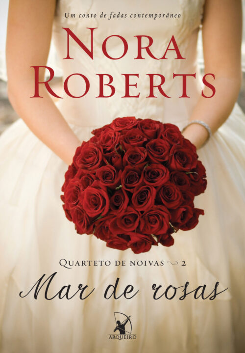 Baixar Livro Mar de Rosas Quarteto de Noivas Vol 02 Nora Roberts em PDF ePub e Mobi