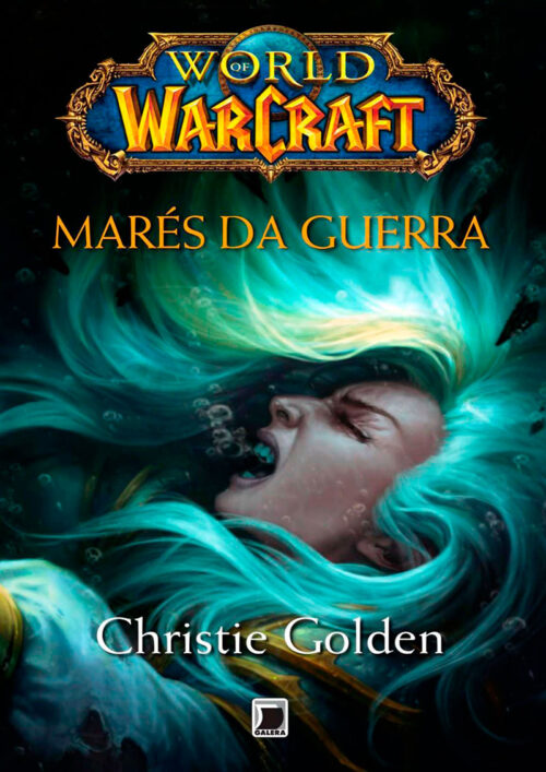 Baixar Livro Mares da Guerra World Of Warcraft Vol 11 Christie Golden em PDF ePub e Mobi