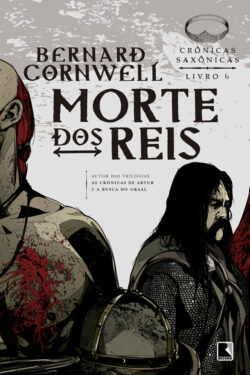 Baixar Livro Morte dos Reis Cronicas Saxonicas Vol 5 Bernard Cornwell em Pdf mobi e epub