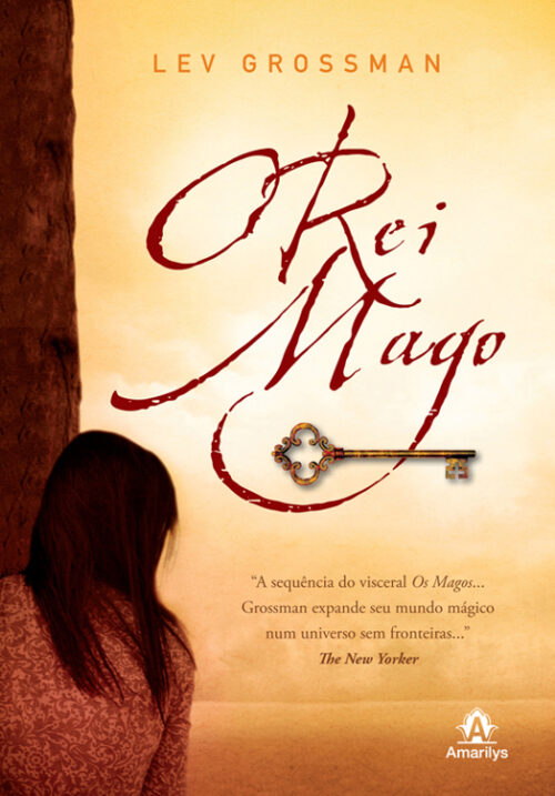 Baixar Livro O Rei Mago Os Magos Vol 2 Lev Grossman em PDF ePub e Mobi