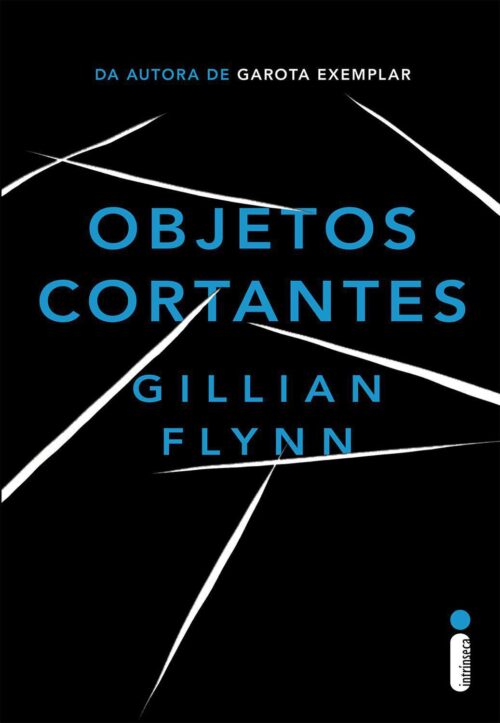 Baixar Livro Objetos Cortantes Gillian Flynn em PDF ePub e Mobi