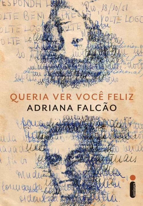 Baixar Livro Queria ver voce feliz Adriana Falcao em Pdf mobi e epub