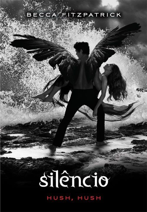 Baixar Livro Silencio Hush Hush Vol 3 Becca Fitzpatrick em PDF ePub e Mobi