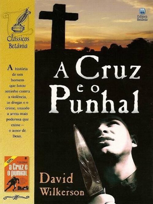 Baixar Livro A Cruz e o Punhal David Wilkerson em PDF ePub e Mobi