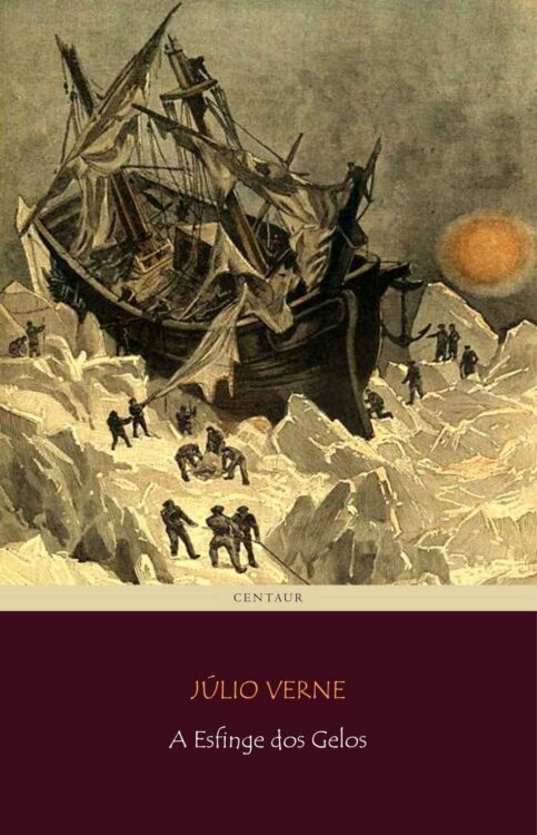 Baixar Livro A Esfinge dos Gelos Julio Verne em PDF ePub e Mobi