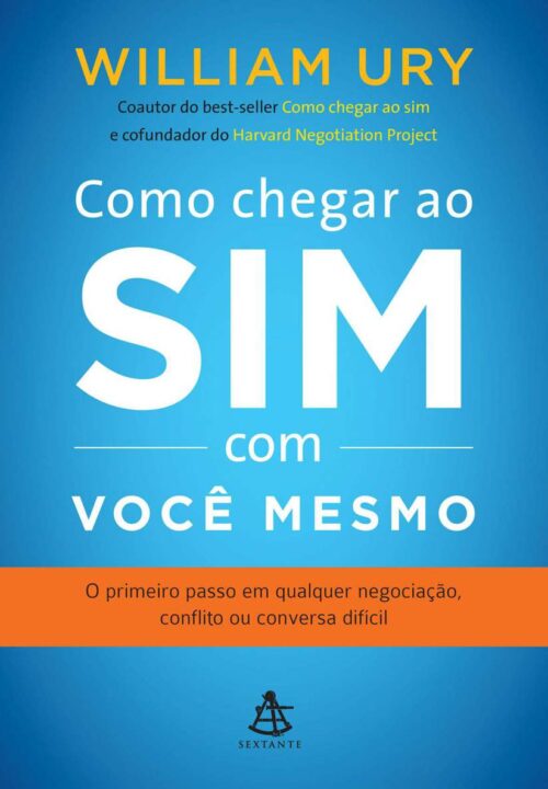 Baixar Livro Como chegar ao sim com voce mesmo William Ury em PDF ePub e Mobi